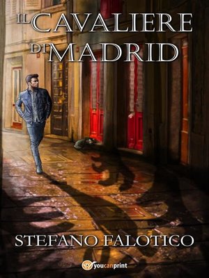 cover image of Il cavaliere di Madrid